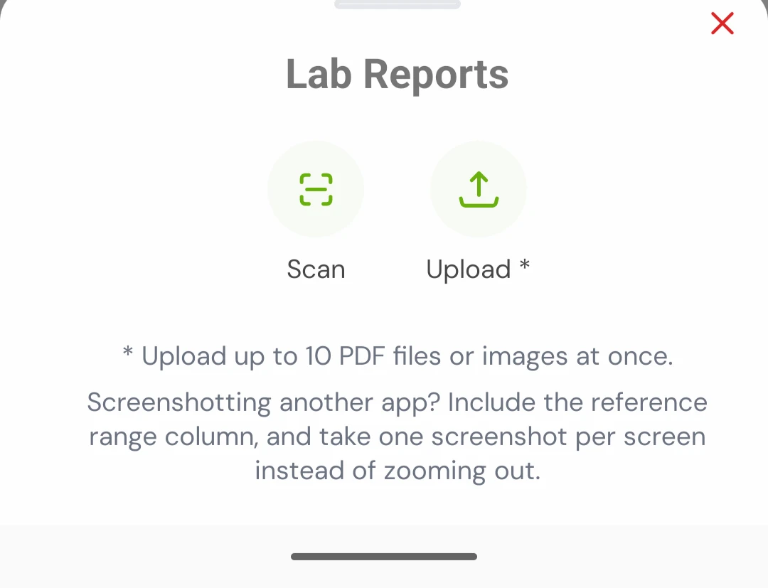 Lab Reports sheet offering Scan or Upload, noting up to 10 PDFs or images at once and how to screenshot another app so the reference range column is included